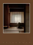 Cover of Stillness: An Exploration of Japanese Aesthetics in Architecture and Design