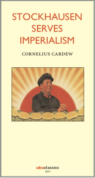 Cover of Stockhausen Serves Imperialism