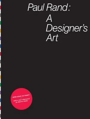 Cover of Paul Rand: A Designer's Art